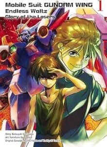 Cover for Gundam Wing: Glory of the Losers vol 1